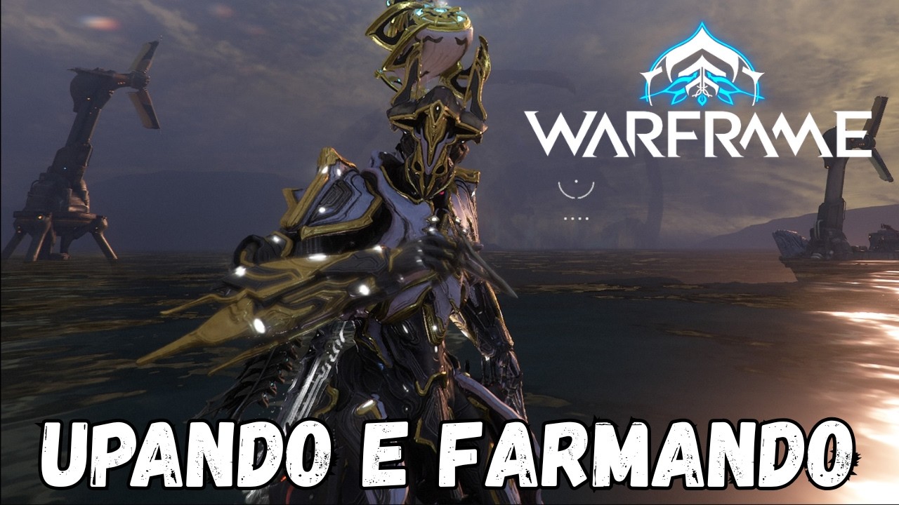 LIVE DE WARFRAME! Upando e Farmando