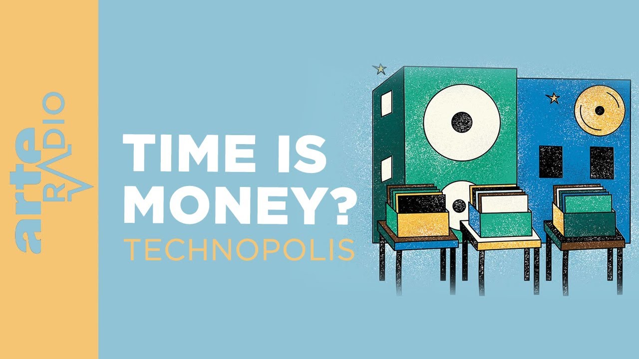 Et la semaine vous faites quoi ? | Technopolis (8/9) - ARTE Radio Podcast