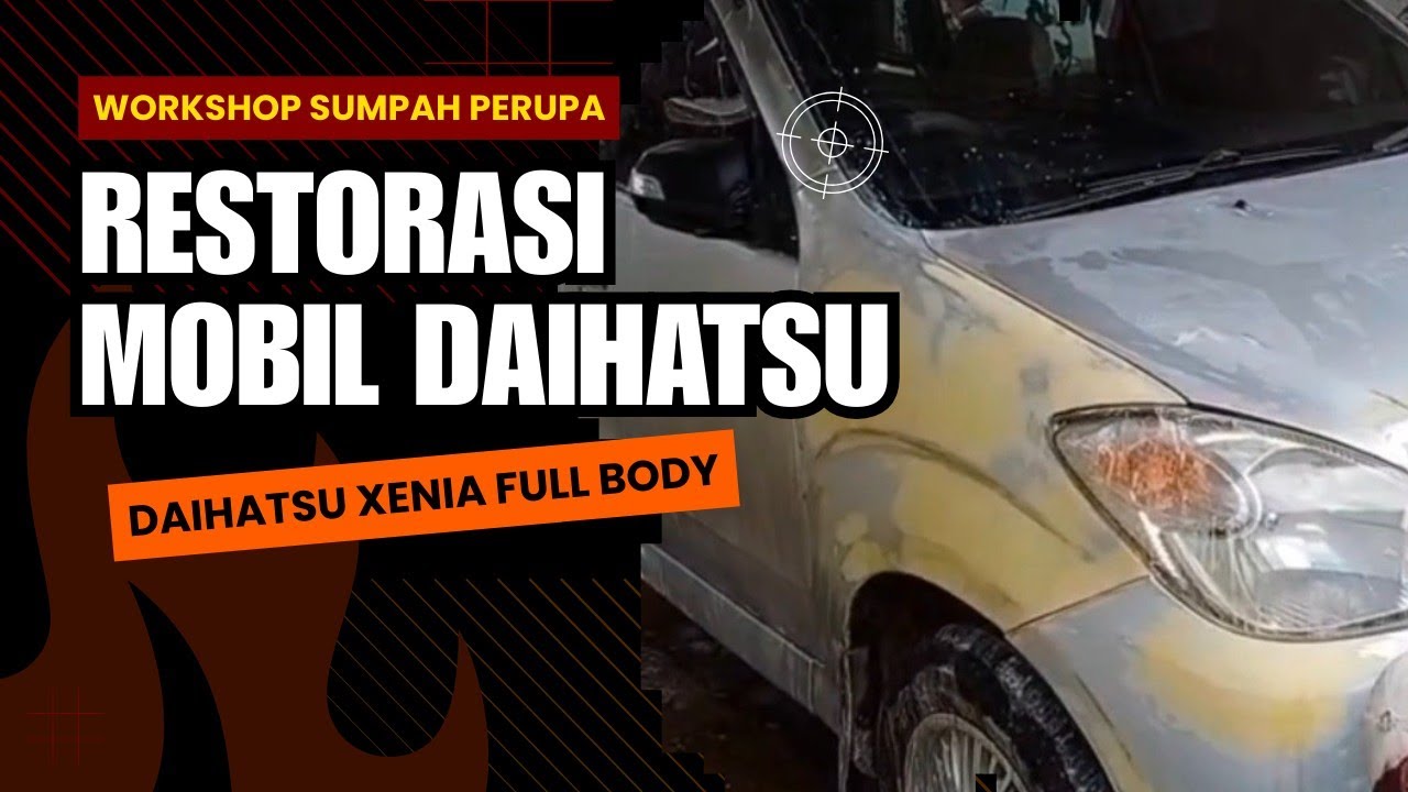 Restorasi mobil Daihatsu Xenia full body konsumen kesenangan lihat mobil jadi seperti baru lagi