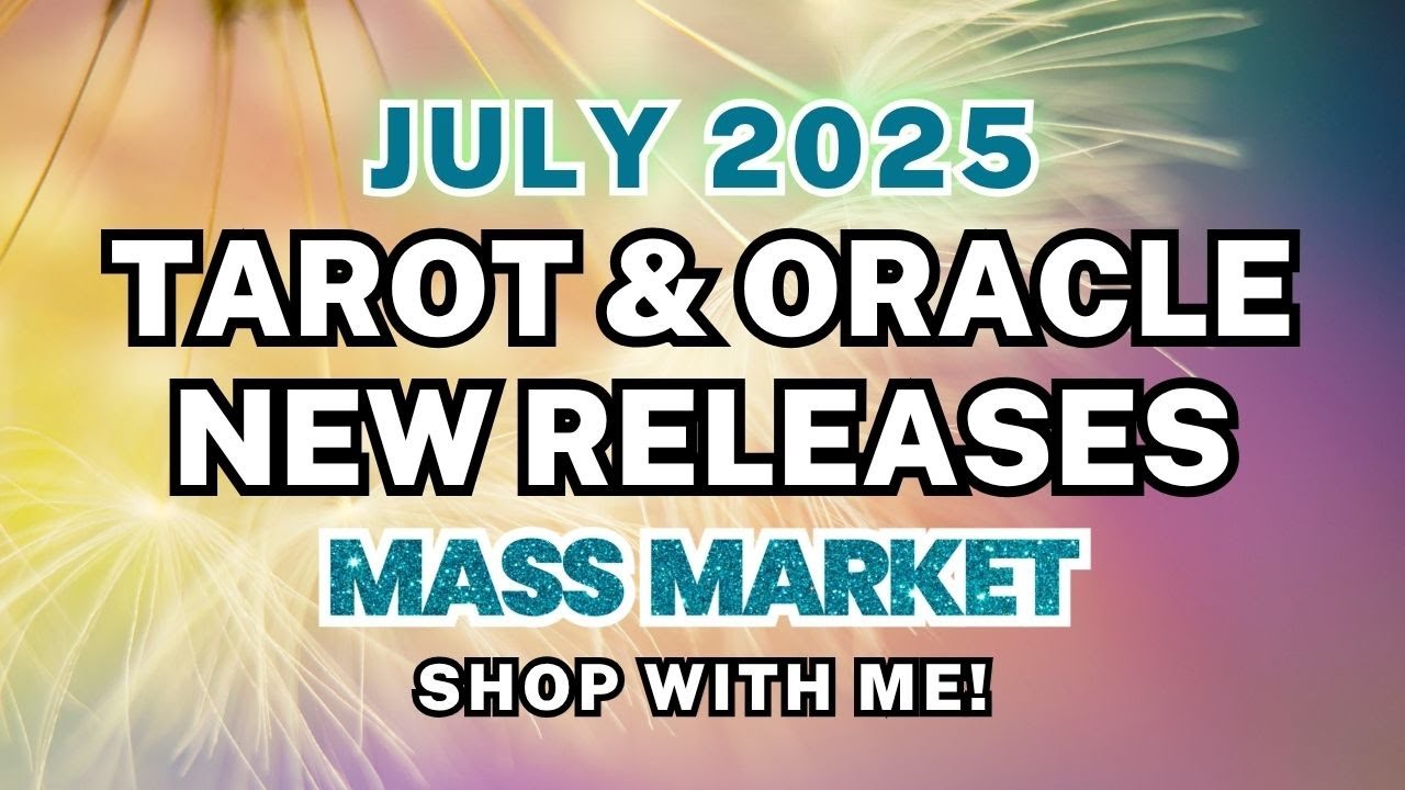 New Tarot & Oracle Decks July 2025: Mass Market Releases & Books | Shop with Me!