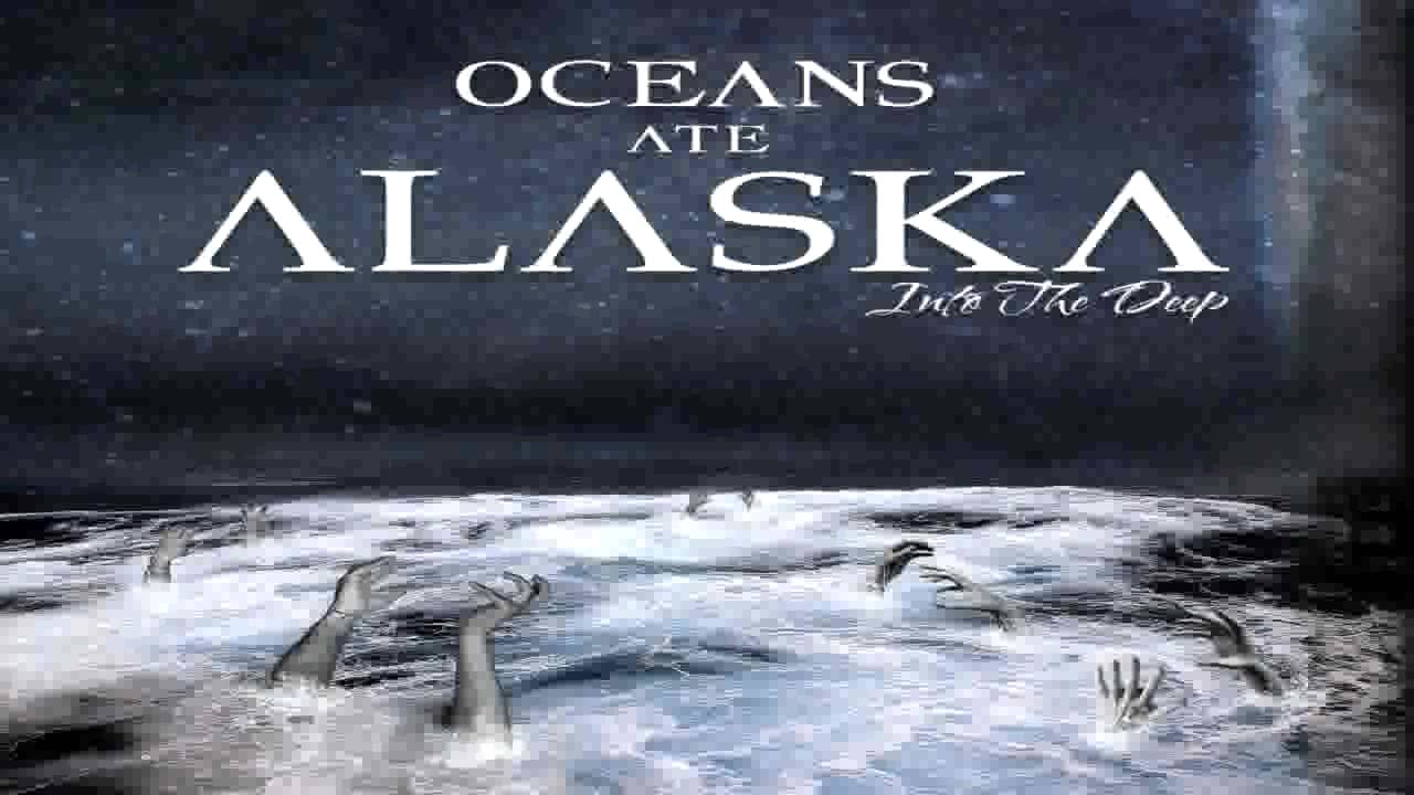 Oceans Ate Alaska - To Catch A Flame