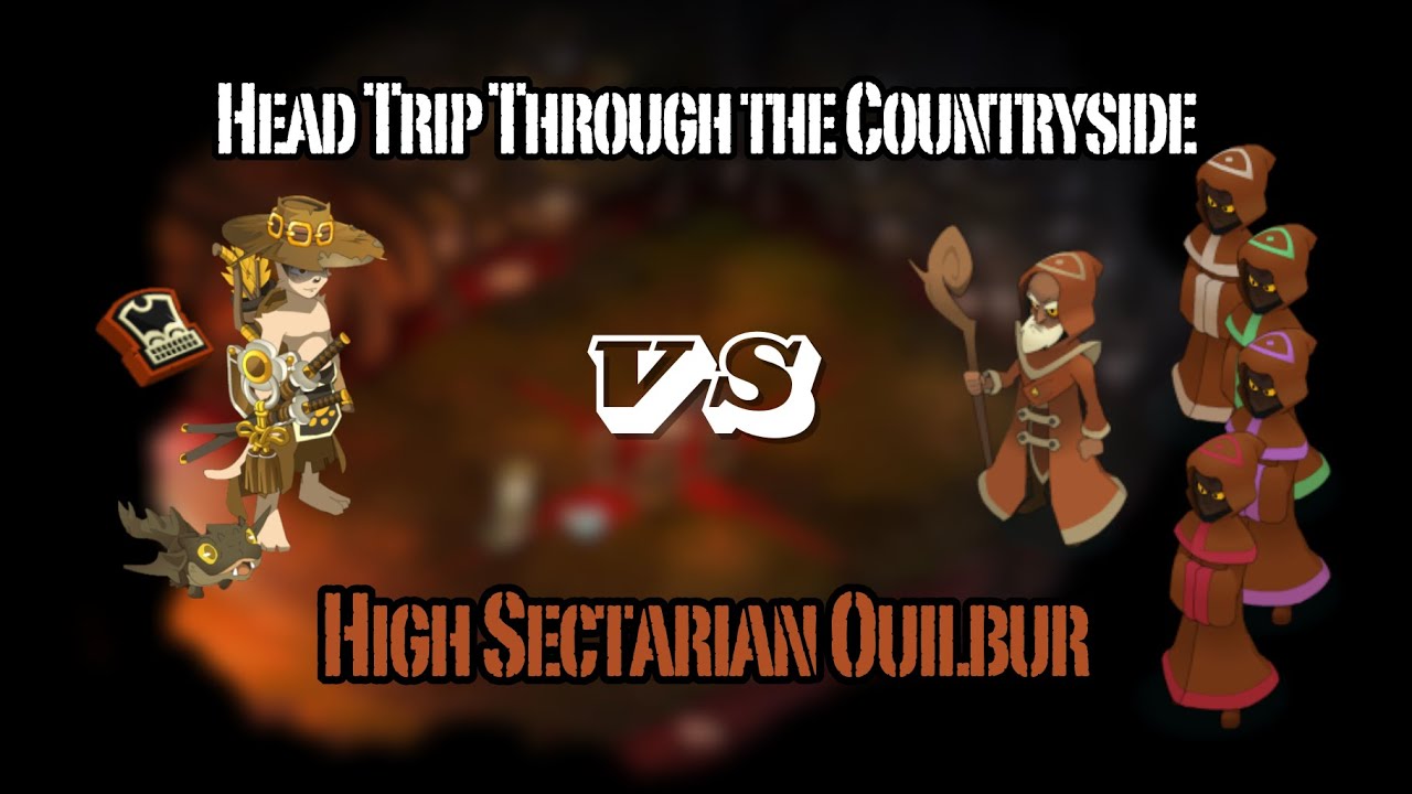 [Dofus Quest Fight] High Sectarian Ouilbur - Head Trip Through the Countryside