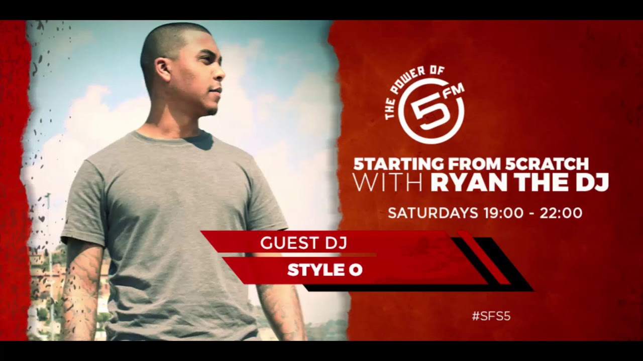 Style O - 5FM Starting From Scratch  (17 October 20)