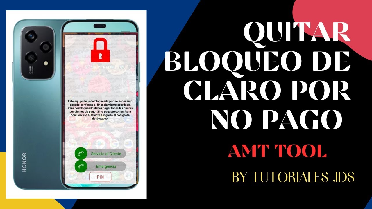 Quitar Bloqueo Por no Pago Claro honor 200 lite