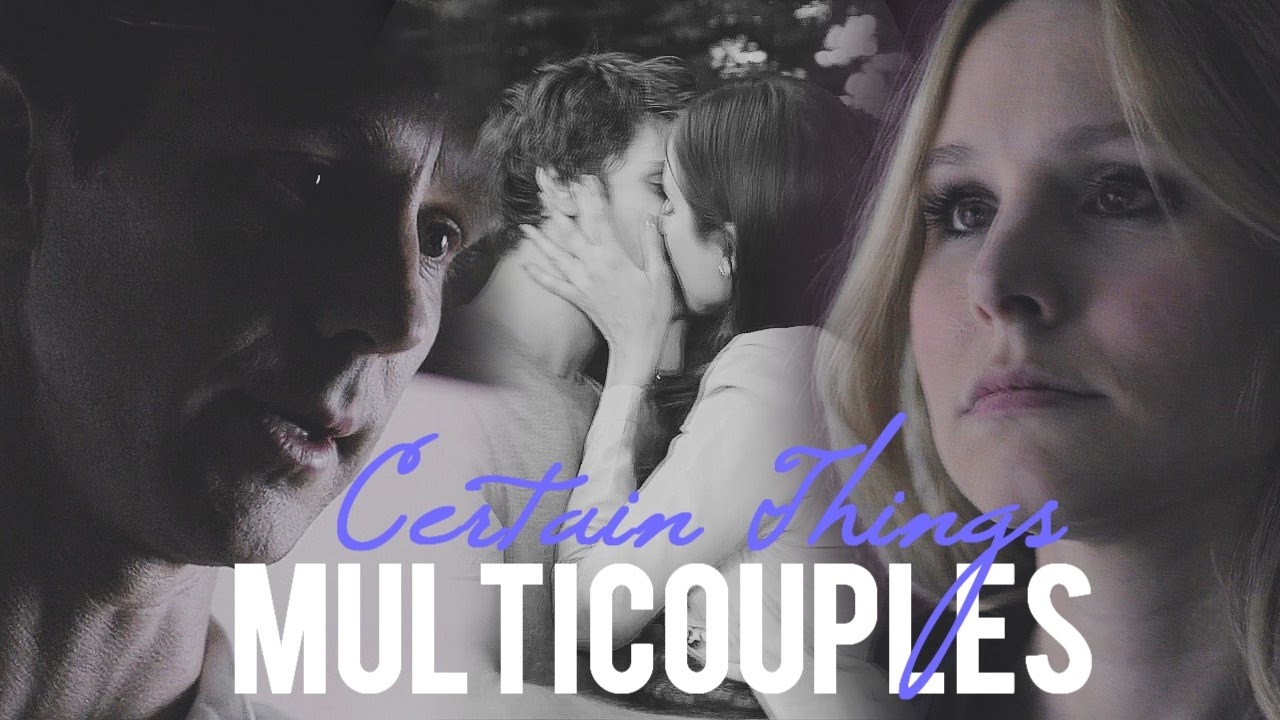 Multicouples | Certain Things