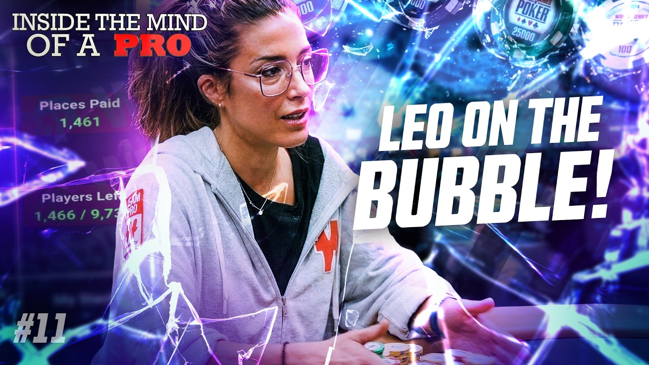 Inside the Mind of a Pro @ 2025 WSOP EP11 (Leo Margets)