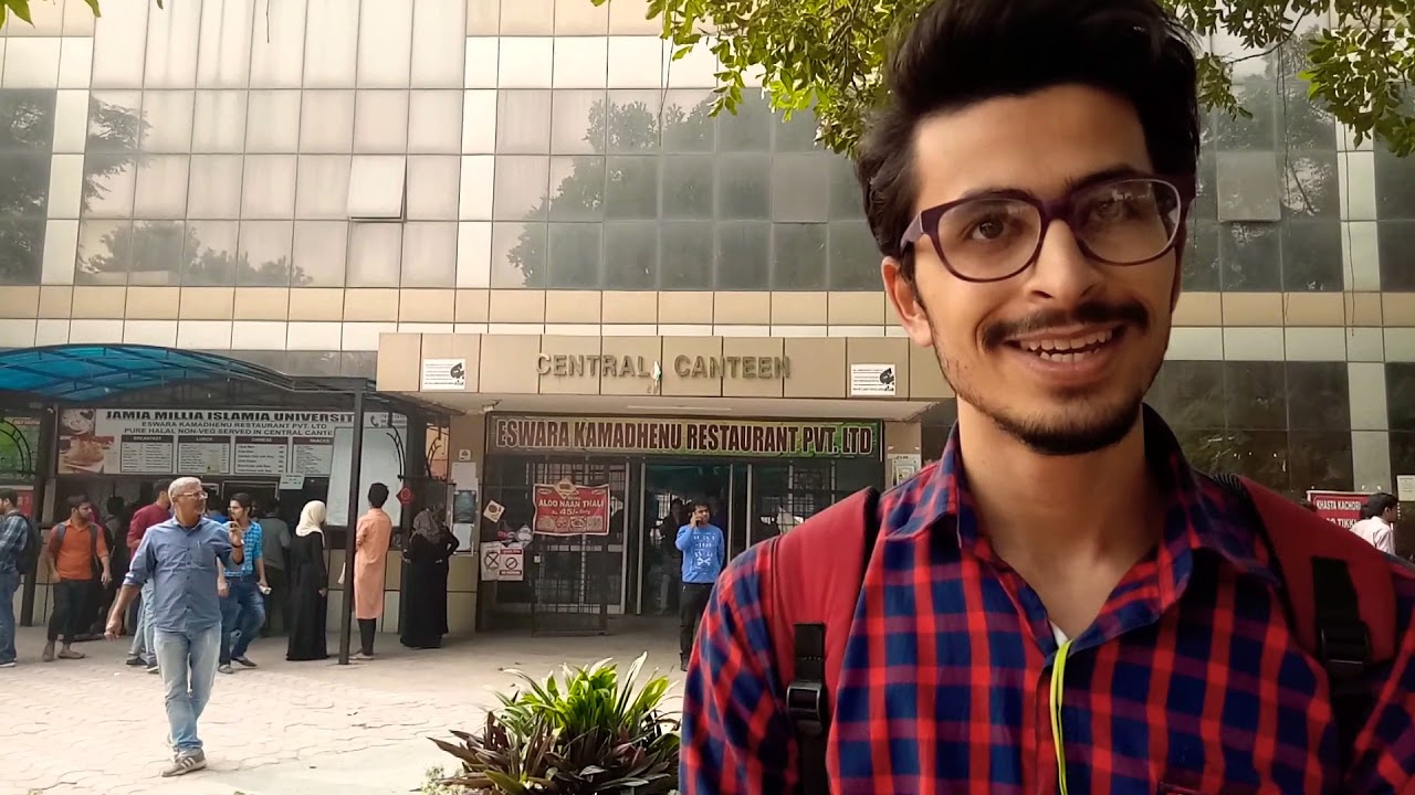 Jamia Millia Islamia University New Delhi (Real Life Observations)