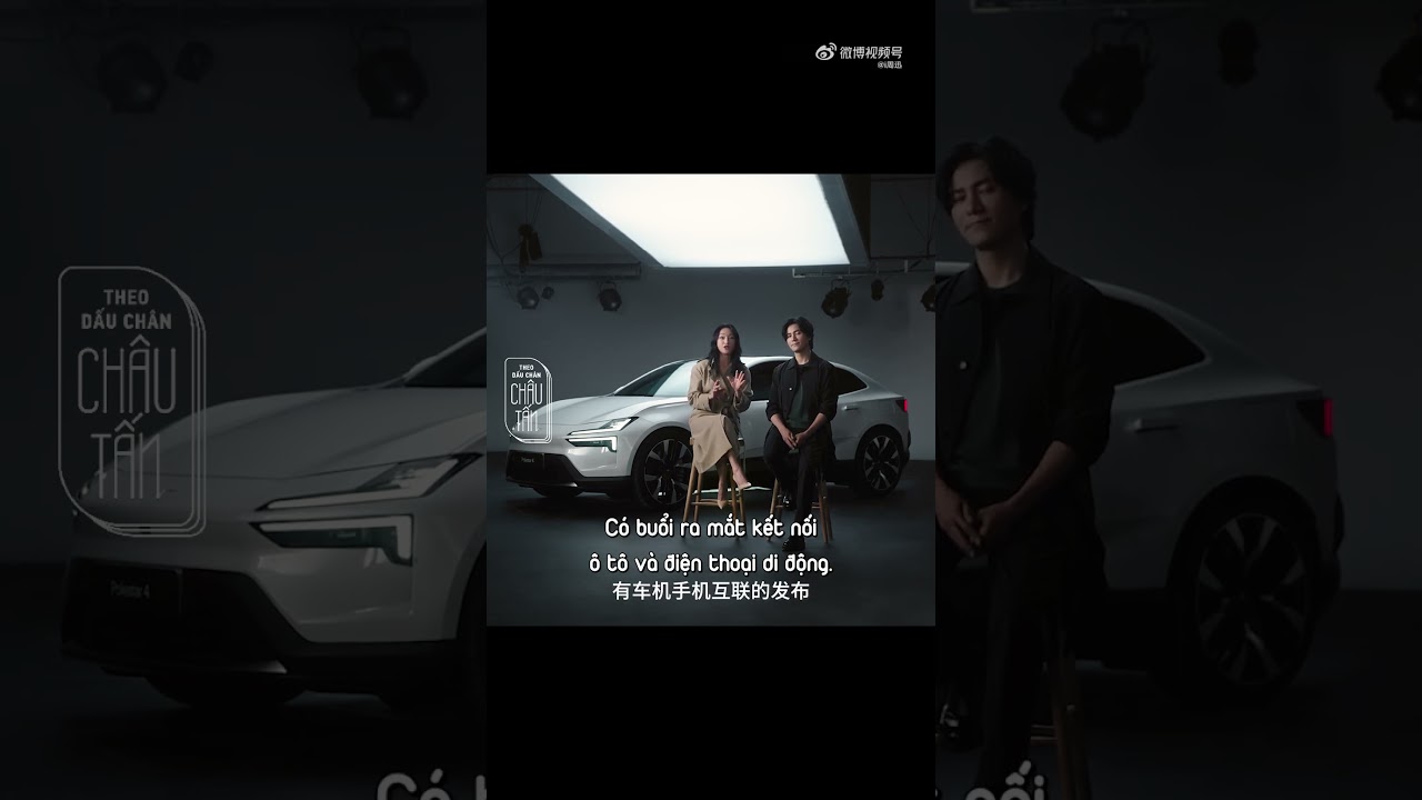 [Vietsub] Châu Tấn và Trần Khôn trở thành người đại diện hãng xe điện Polestar | Zhou Xun x Polestar