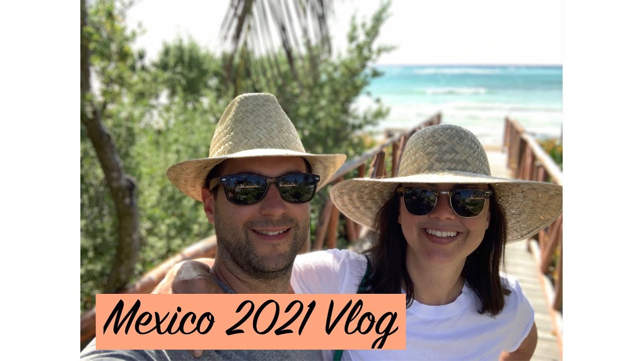 #UNICO #myUNICOexperience #AllInclusiveMexico Mexico 2021 Vlog - Unico 20°87°  - Riviera Maya