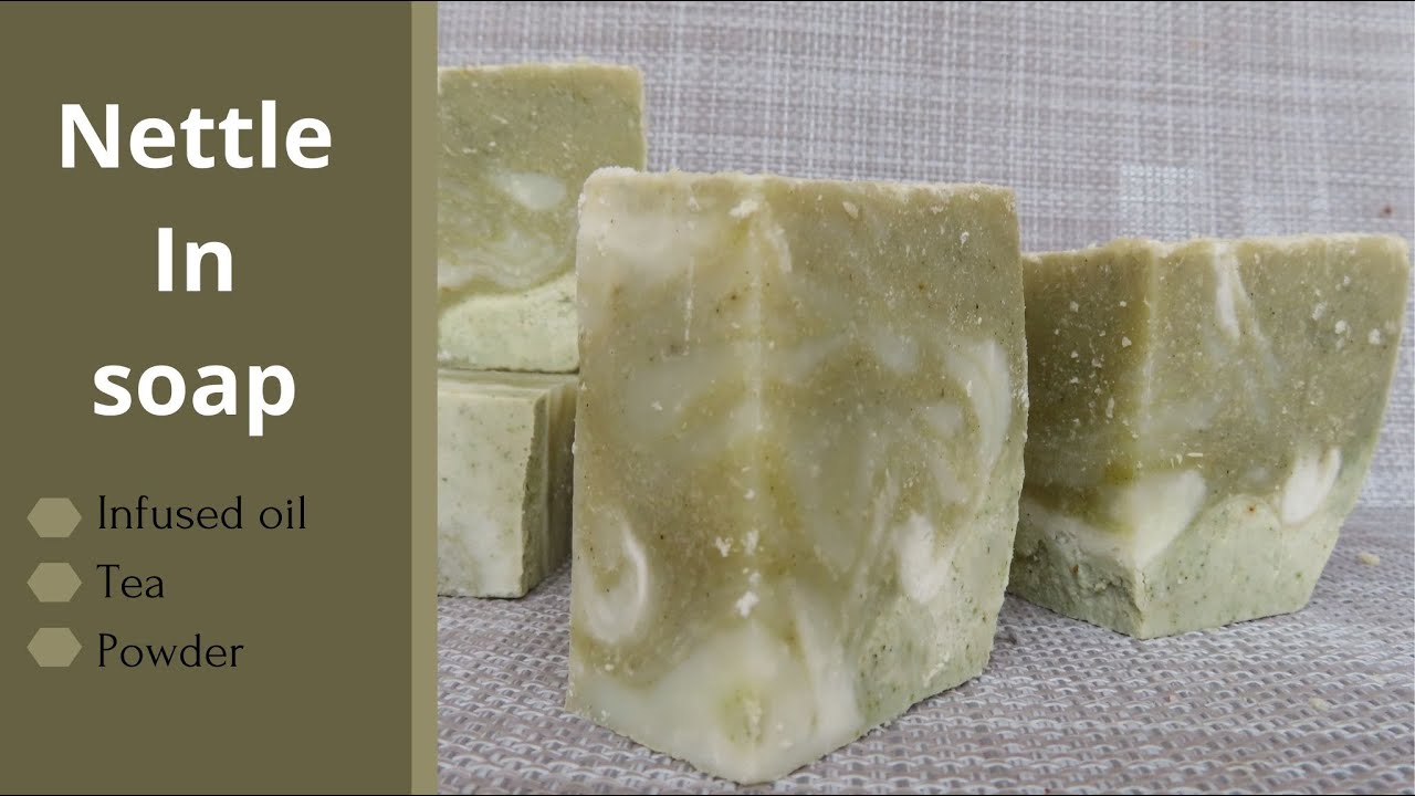 Testing Stinging Nettle in soap! - How do you get the best color?