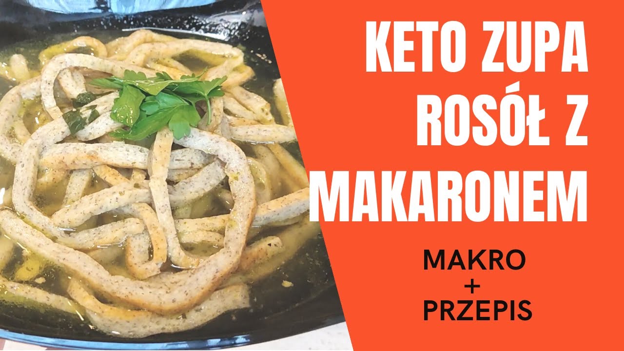 Keto Zupa Rosół z Makaronem - Przepis | Aneta Florczyk