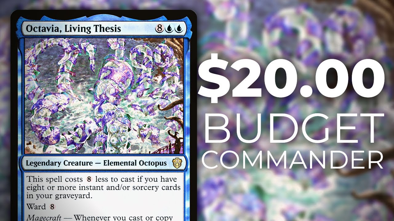 This Deck is ONLY $20?! | Octavia, Living Thesis EDH Deck Tech