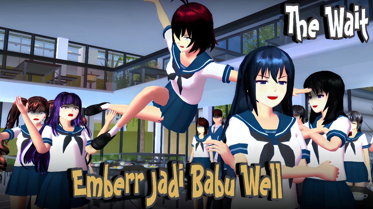 THE WAIT #13 [EMBERR JADI BABU WELL] ||DRAMA SAKURA SCHOOL SIMULATOR ||
