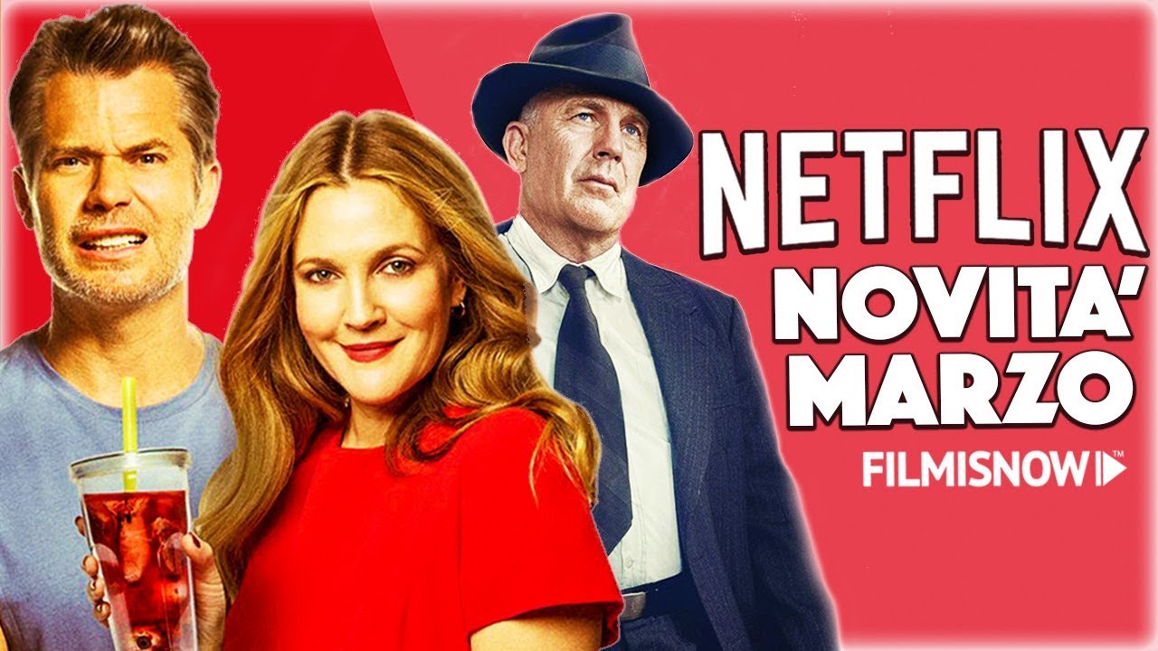 NETFLIX | Novit&agrave; di MARZO 2019