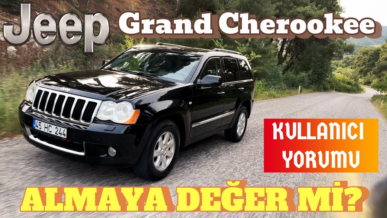 2009 Grand Chorekee 3.0CRD Limited Almaya Değer mi? #grandcherokee
