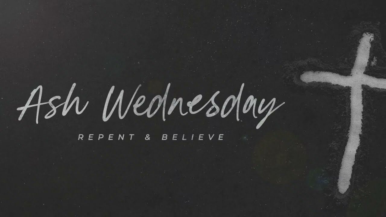 Ash Wednesday