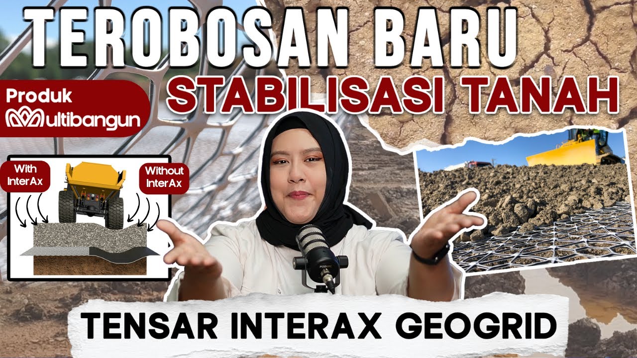 Anti Boncos Walaupun Proyek di Tanah Lunak? Tensar InterAx Geogrid Solusinya!