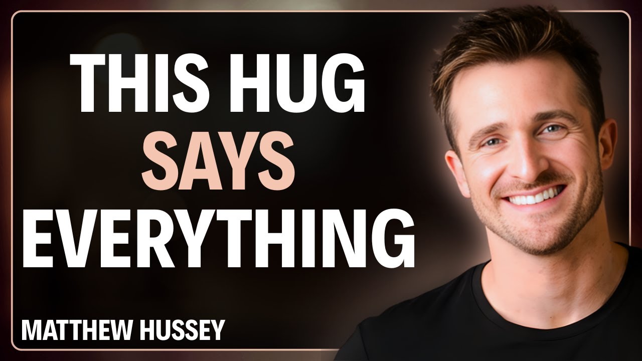 If a Man Hugs You Like This… He’s Emotionally Attached ❤️ | Matthew Hussey