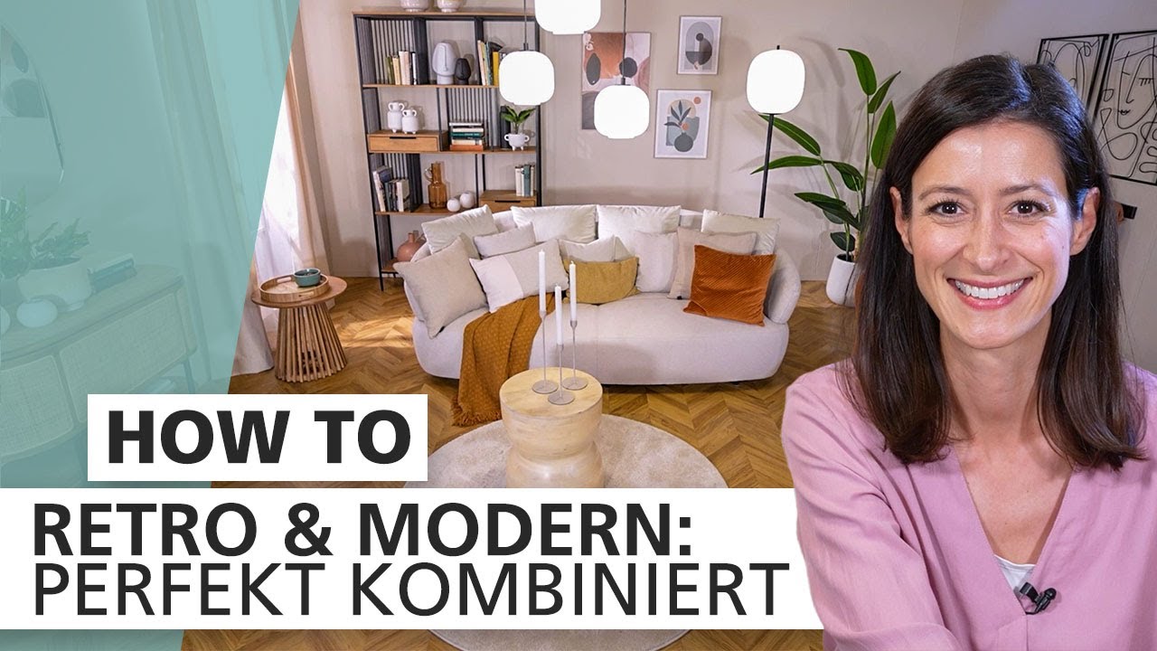 Retro & Modern ☯️ So richtest du dein Wohnzimmer mit Gegensätzen zeitlos ein | INTERIYEAH!