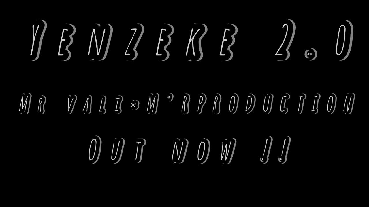 Yenzeke 2.0_(feat)_Mr Vali & M'R PRODUCTION #music  