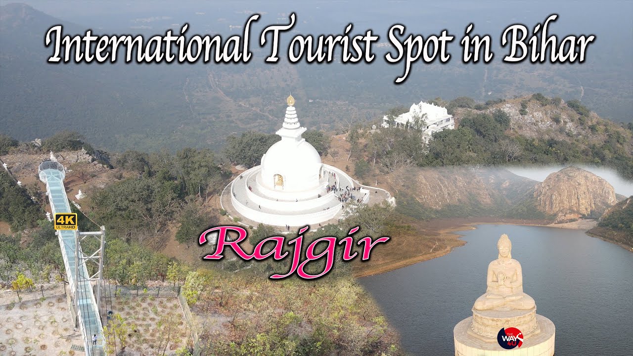 Rajgir a International Tourist Spot in Bihar | देखिए पूरा राजगीर | The Rajgir Residency | TheWay4U