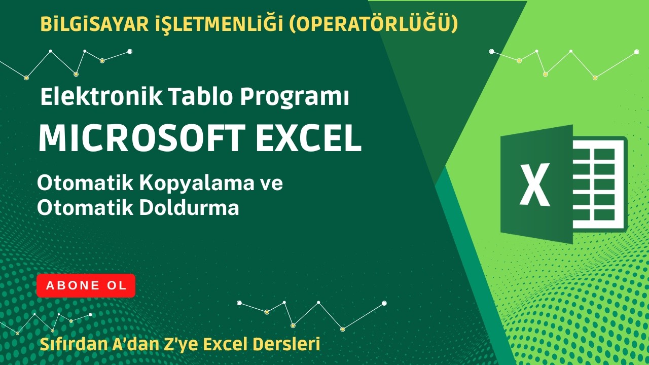 Excel Ders 2 | Otomatik Kopyalama ve Otomatik Doldurma | Elektronik Tablo (Yeni Başlayanlar İçin)