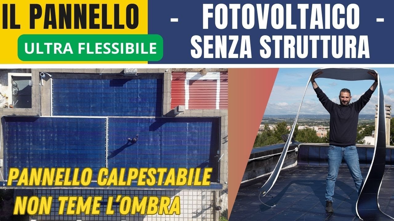 PANNELLO FOTOVOLTAICO FLESSIBILE E ANTI OMBRA