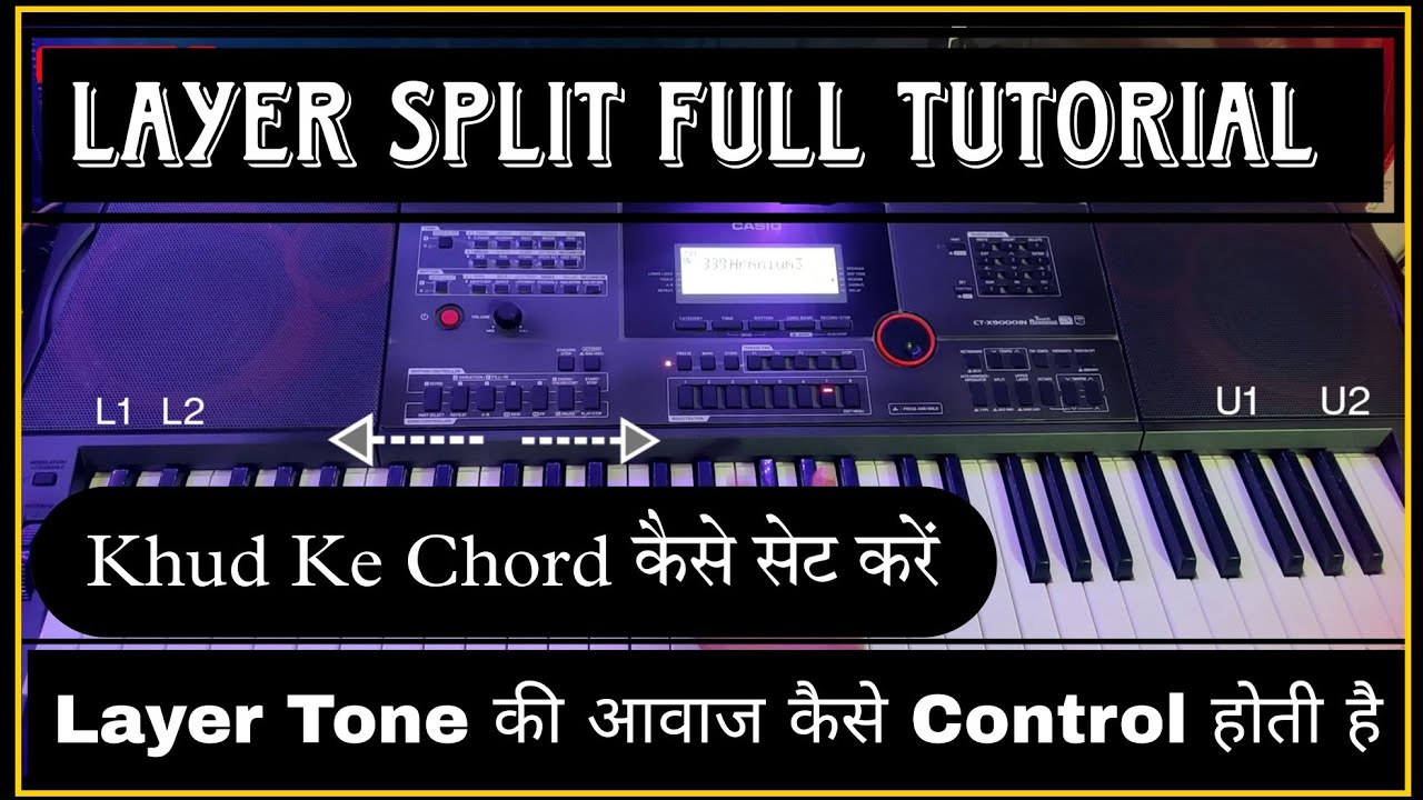 Layer Split Full Tutorial || How To Control Split Layer Tone Volume In Bank - Ctx9000/8000in