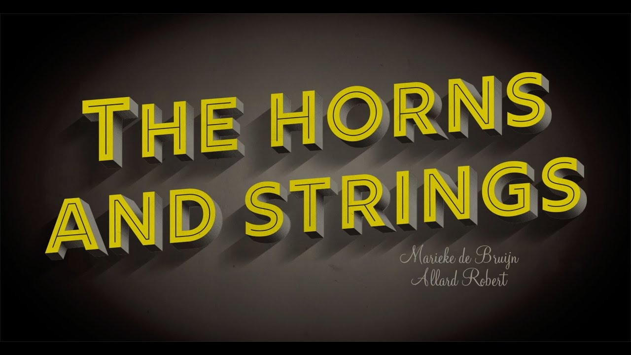 Everybody's got something to hide, except the HORNS & STRINGS