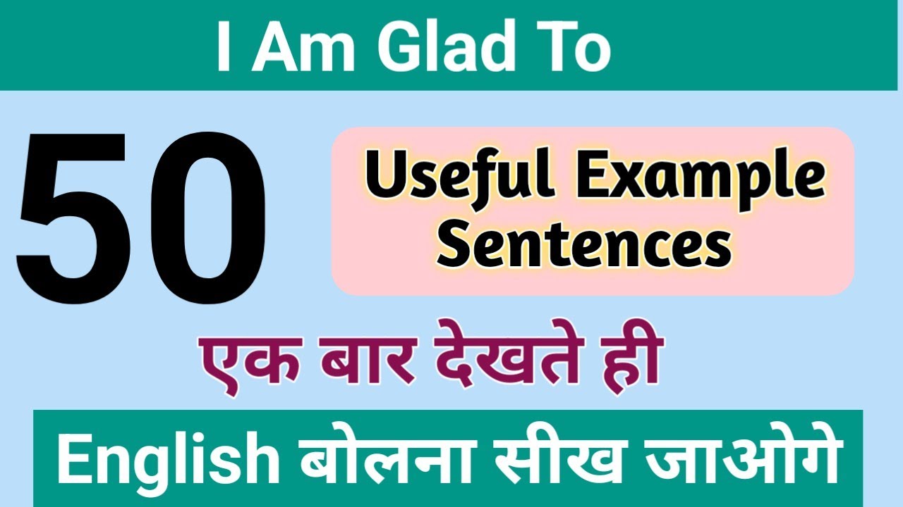I Am Glad To | 50 Daily Use English Sentences with Hindi | English Bolna Sikho Class 