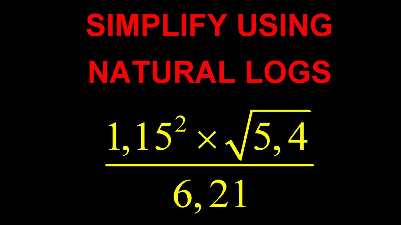 Exponents and Logarithms N2: Simplifying using natural logarithms: Mathematics N2