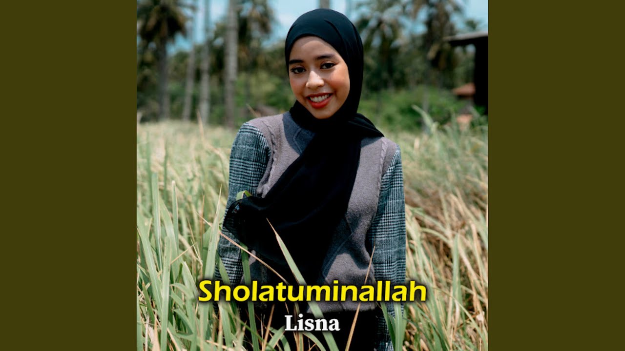 Sholatuminallah