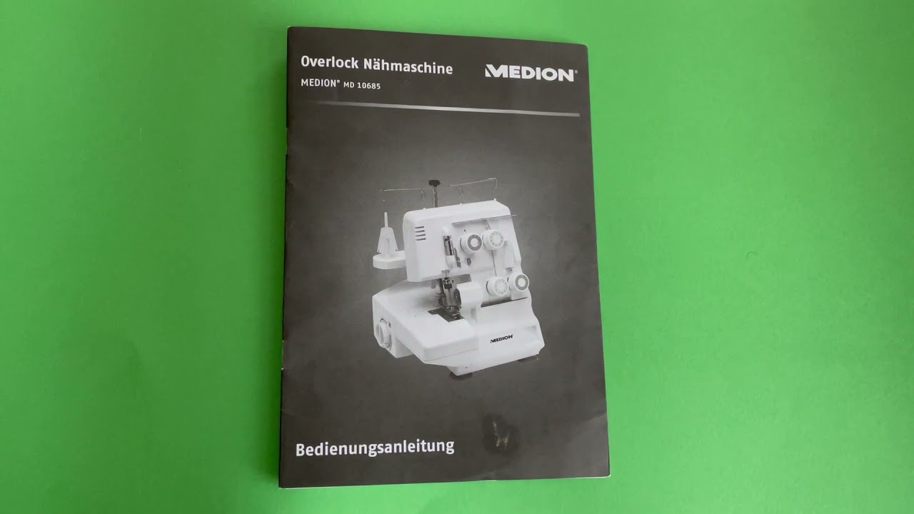 Medion overlock bedienungsanleitung MD 10685