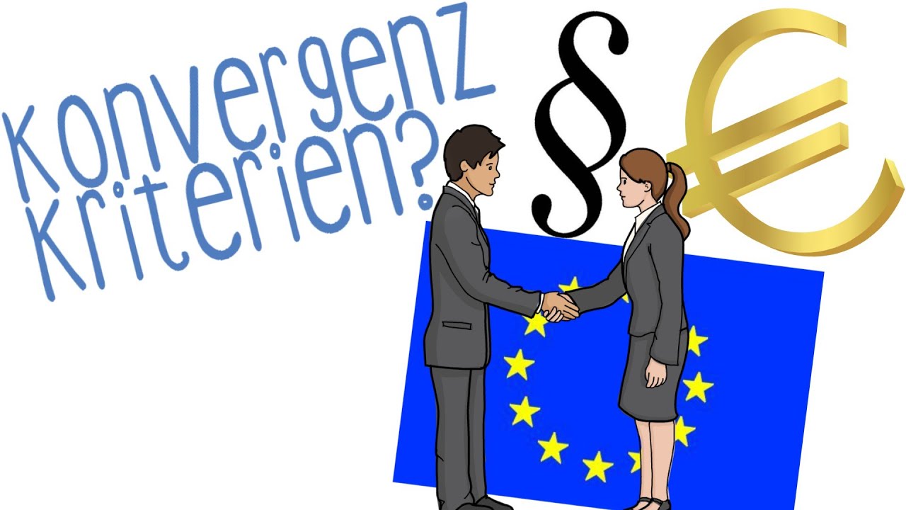 EU Konvergenzkriterien - einfach erkl&auml;rt!