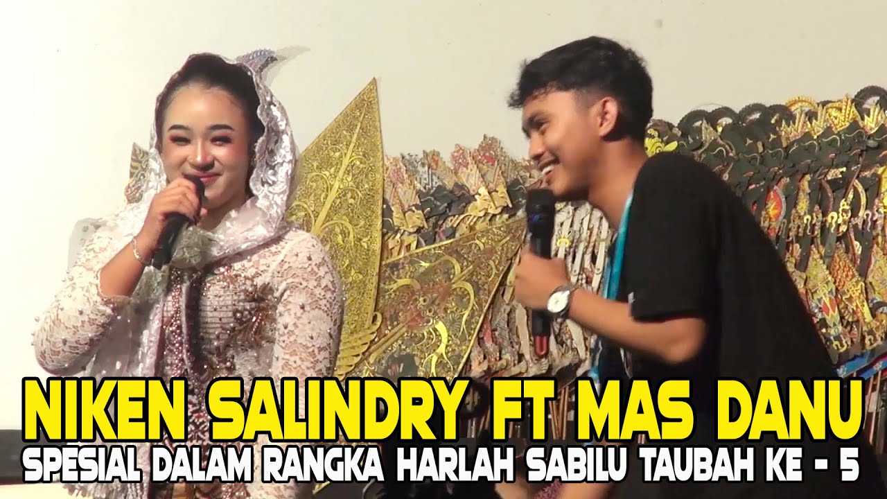 NIKEN SALINDRY LINTANG ASMORO DUET BARENG MAS DANU SABILU TAUBAH