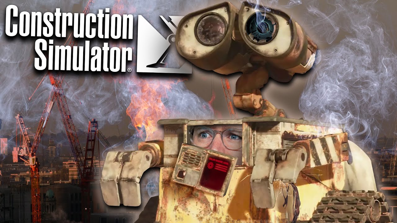 WALL-E is in a bad way (Construction Simulator 2022)