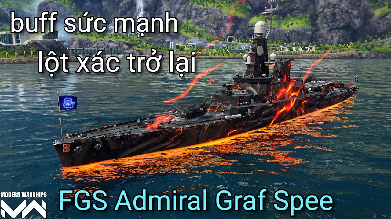 [BÌNH LUẬN] Modern Warships | FGS Admiral Graf Spee lột xác trở lại nhờ được buff sức mạnh 