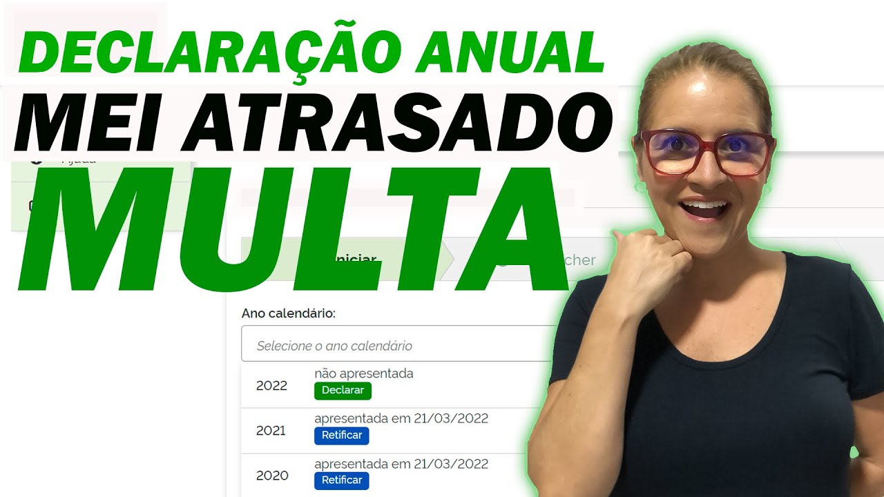 📣COMO FAZER A DECLARAÇÃO ANUAL DO MEI ATRASADA E PAGAR MULTA | Vídeo completo