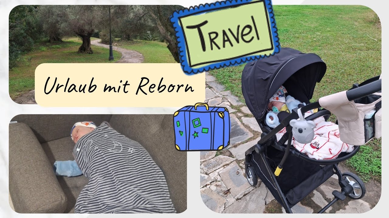 Urlaub mit Reborn Baby 