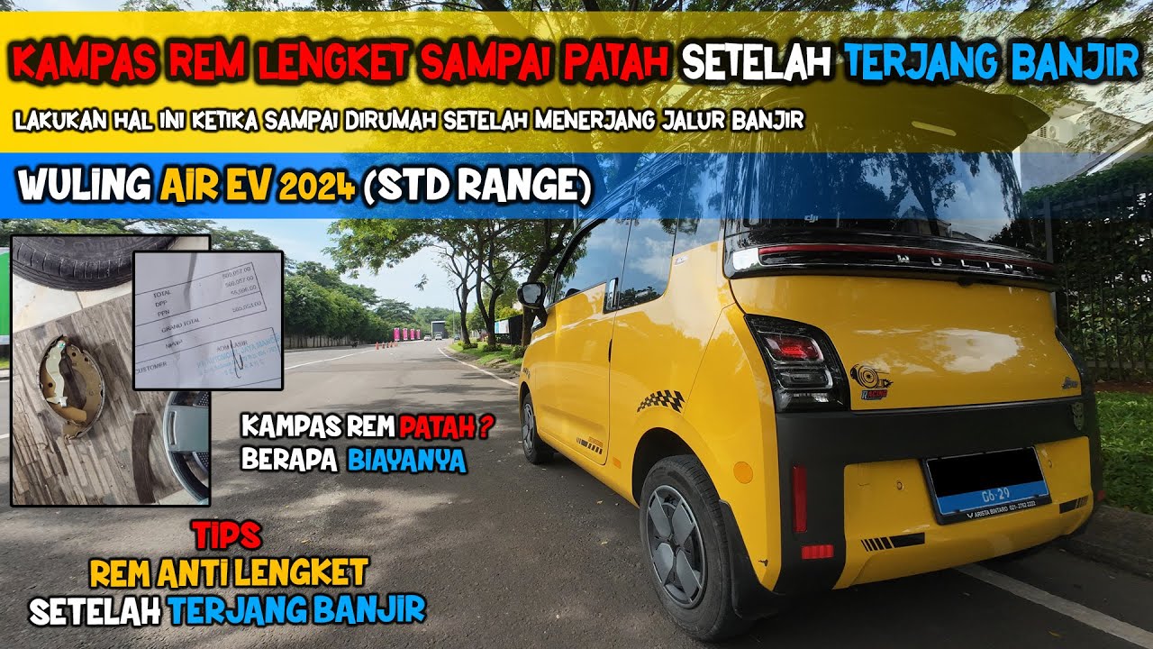 REM LENGKET SETELAH LEWAT BANJIR - WULING AIR EV STD