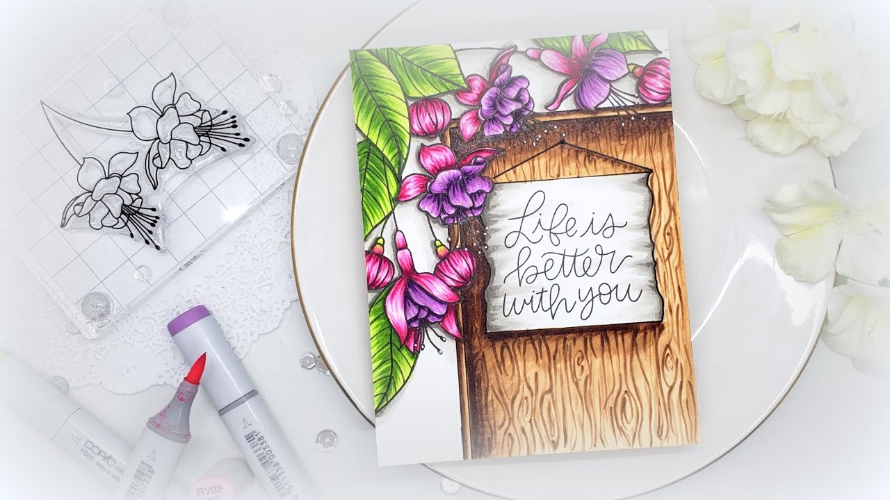 Flowering Fuchsias: One Layer card with Copic Woodgrain