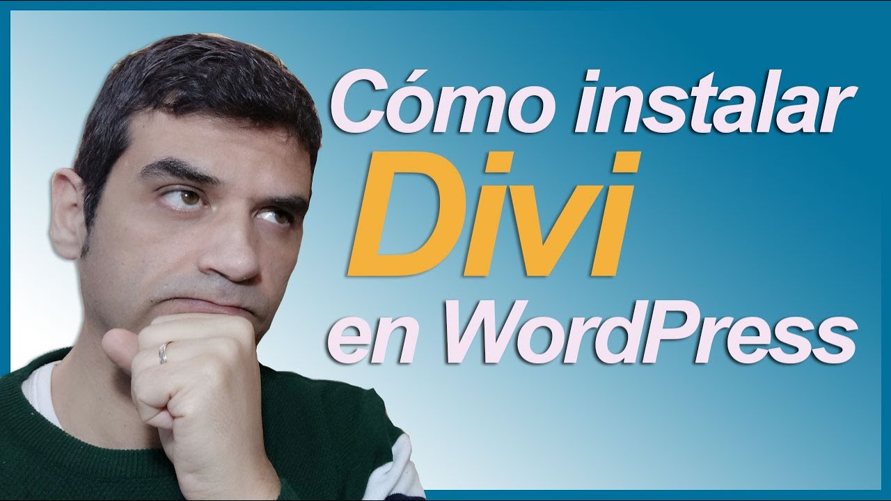 🔽 C&oacute;mo INSTALAR ⭐DIVI⭐ en WORDPRESS - [2025]