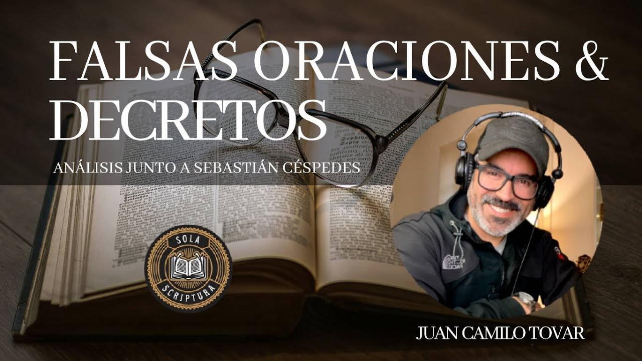 FALSAS ORACIONES Y DECRETOS