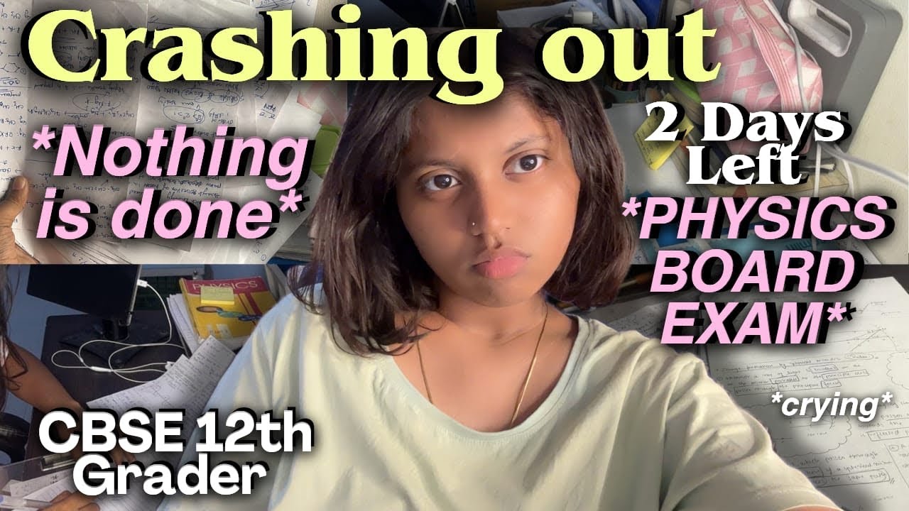 2 DAYS LEFT PHYSICS BOARD EXAM AND IM NOT DONE YET | Crashing Out | 12th CBSE Board Exam 2026 PCM