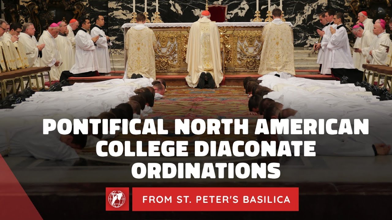 Pontifical North American College Diaconate Ordinations 2023 - From the Vatican