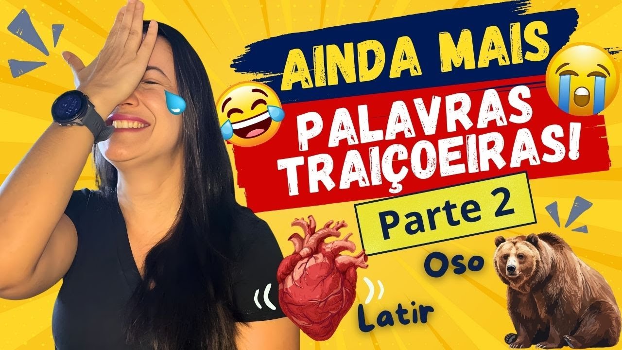 Mais 25 FALSOS COGNATOS em espanhol que enganam brasileiros! Parte 2