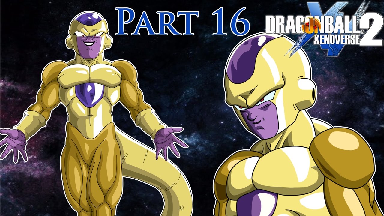 FIGHTING MY GOLDEN SELF! Frieza Plays XenoVerse 2 Part 16!
