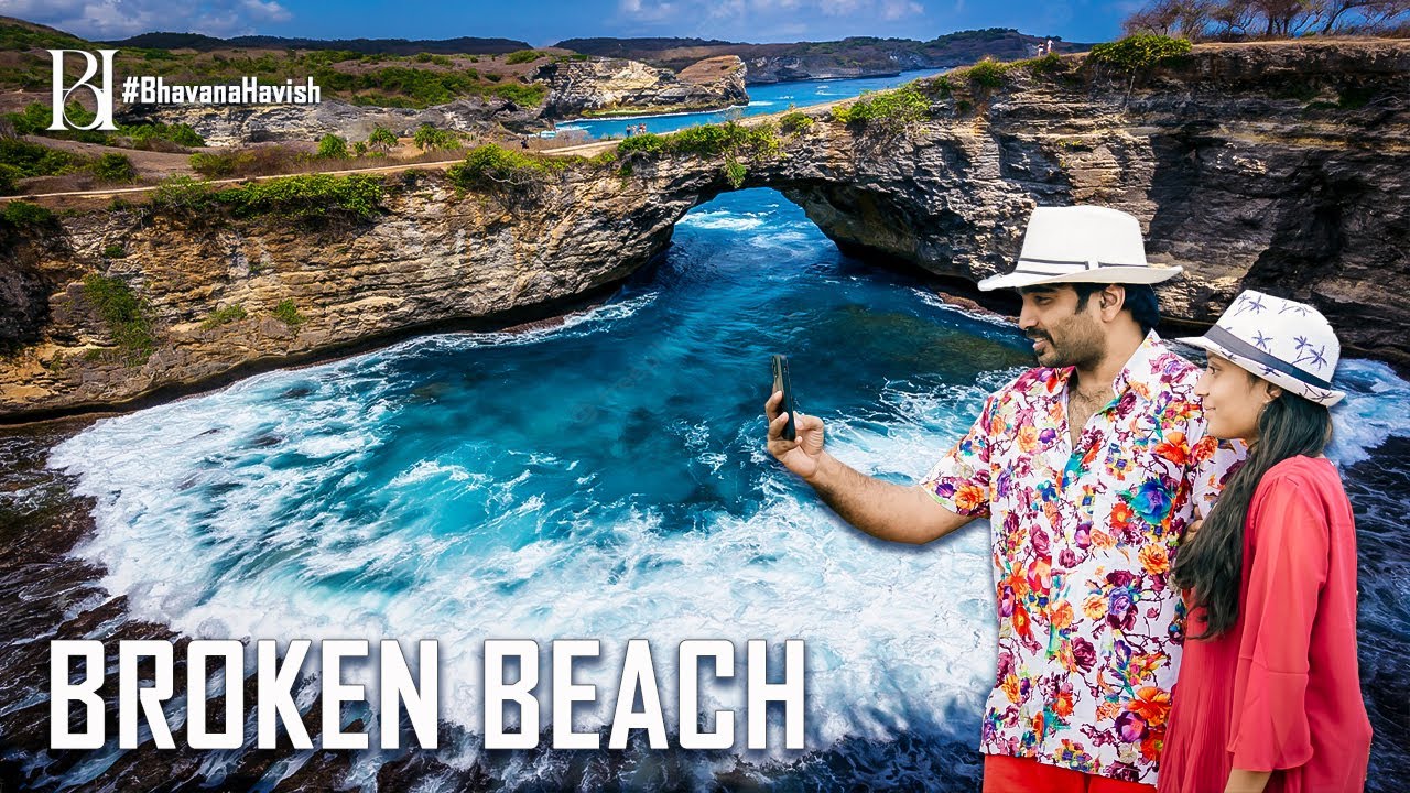 Broken Beach, Angels Bilabong Beach in Nusa Penida Island, Bali - Indonesia | BhavanaHavish