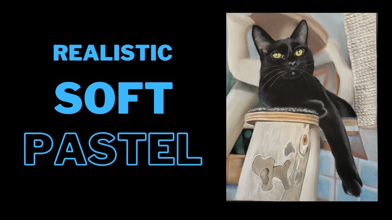 Realistic Soft Pastel Painting: How to Create a Realistic Black Cat!