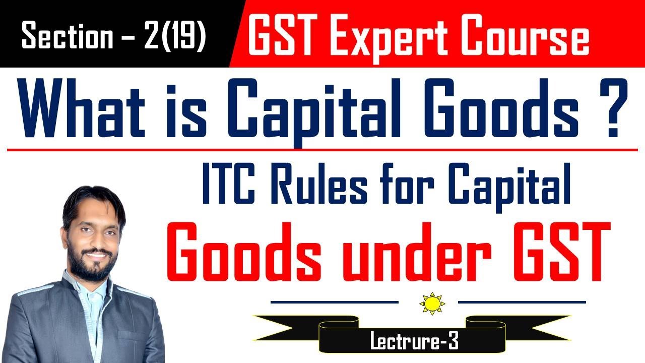 GST on Capital Goods ? What is Capital Goods in GST ? ITC on Capital Goods | KSR Academy | Karan Sir